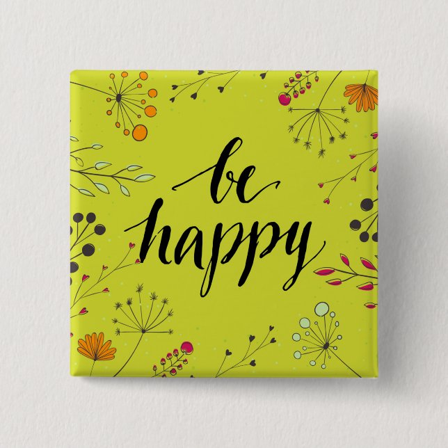 Be Happy 5 15 Cm Square Badge (Front)