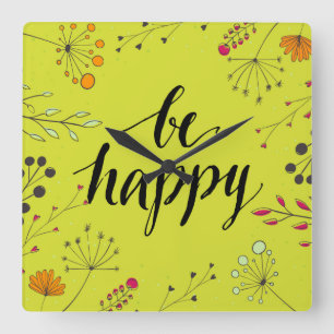 Be Happy 5 Square Wall Clock