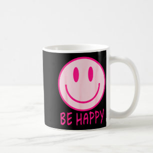 Be happy 70s 80s pink smile face happy smiling coffee mug