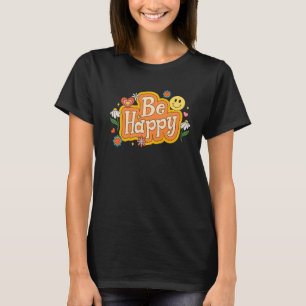 Be Happy 70's Hippie Style Roller Disco Outfit 70s T-Shirt