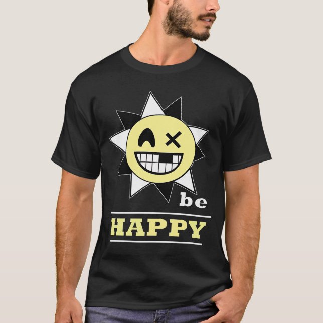 Be Happy Apparel T-Shirt (Front)