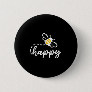 Be Happy Be Kind - Bee Happy, Inspirational, Motiv 6 Cm Round Badge