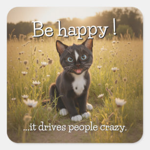 Be Happy – Cheerful Cat in Nature Square Sticker