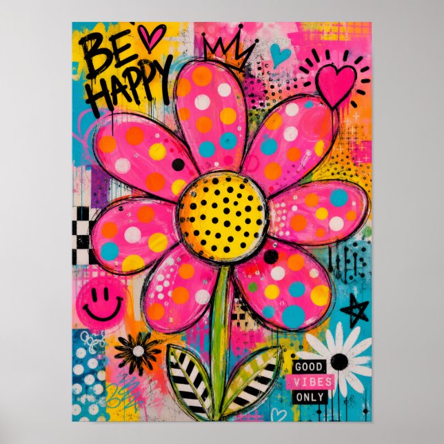 Be Happy Colourful Flower Pop Art Poster (Front)
