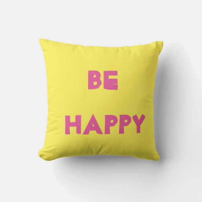 be happy cushion (Front)