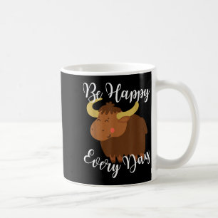 Be Happy Every Day Cute Yak Graphic Motivational Q Coffee Mug
