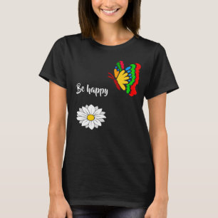 Be happy funny unique customisable T-Shirt