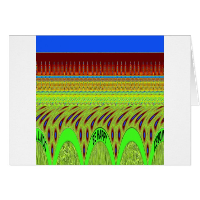 Be Happy Have a Nice Day (Front Horizontal)