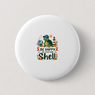 Be Happy In Your Own Shell Turtle Autism Awareness 6 Cm Round Badge
