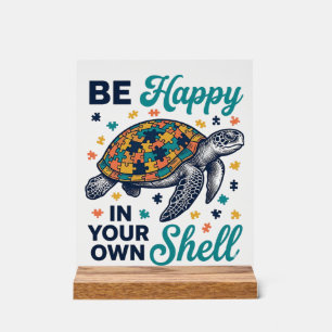 Be Happy In Your Own Shell Turtle Shirt Design_1 Acrylic Sign