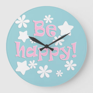 Be happy! large clock