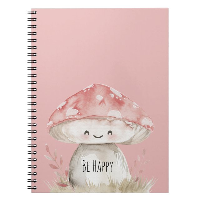 Be Happy Mushroom Notebook (Front)