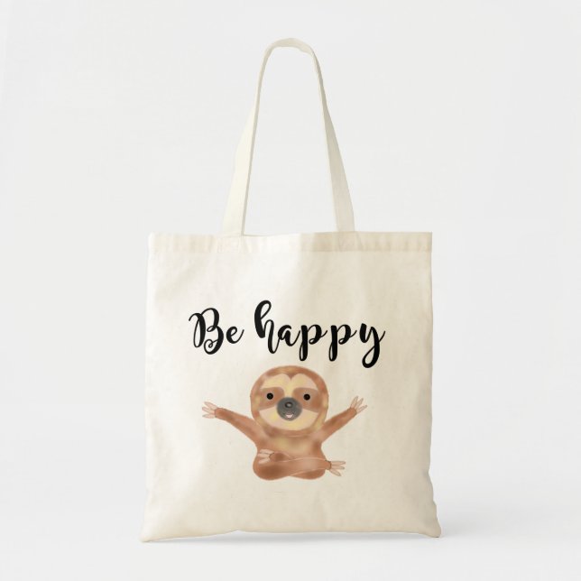 Be happy quotes Sloth watercolor animal art Tote Bag (Front)