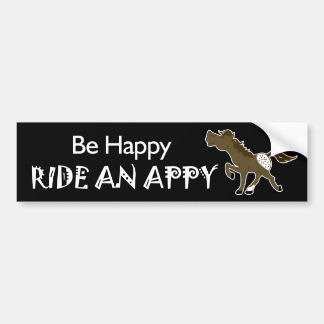 Be Happy Ride An Appy Appaloosa (Black) Sticker (Front)