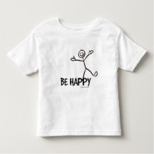 BE HAPPY STICK FIGURE TODDLER SHIRT