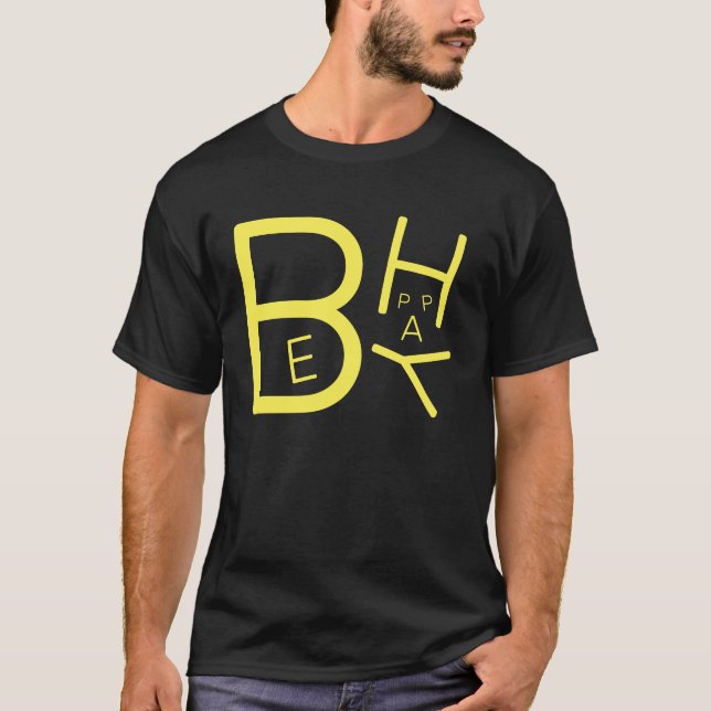 Be Happy T-shirt (Front)