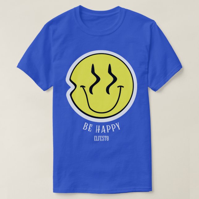 Be Happy T-Shirt (Design Front)