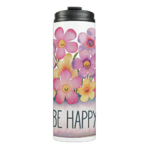 Be Happy Thermal Tumbler
