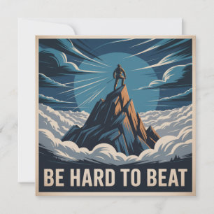 Be Hard To Beat Invitation