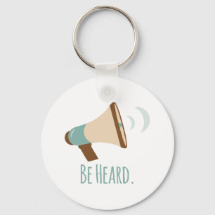 Be Heard Key Ring