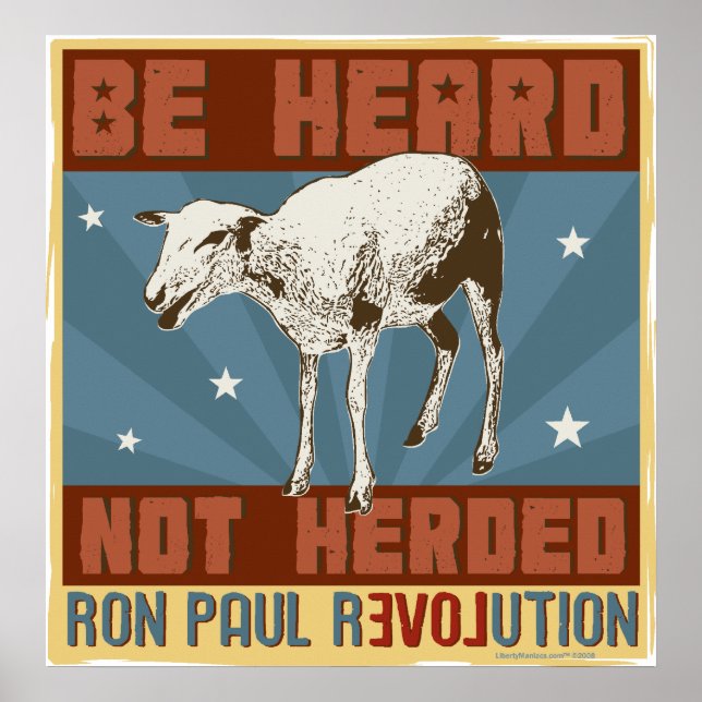 'Be Heard, Not Herded' Ron Paul Poster (Front)