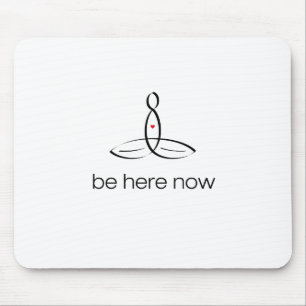 Be Here Now - Black Regular style Mouse Pad