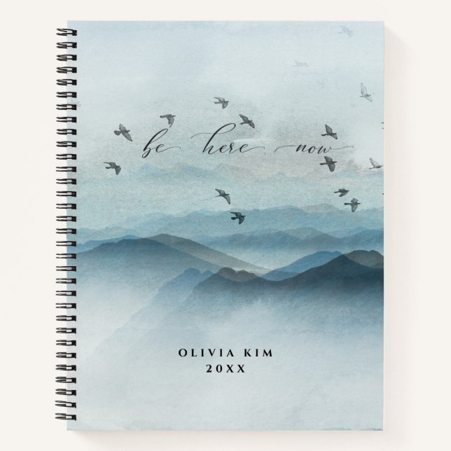 Be Here Now Journal Spiral Notebook (Front)