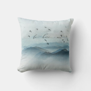 Be Here Now Mountain Landscape Scene Cushion