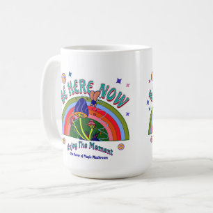 BE HERE NOW MUG