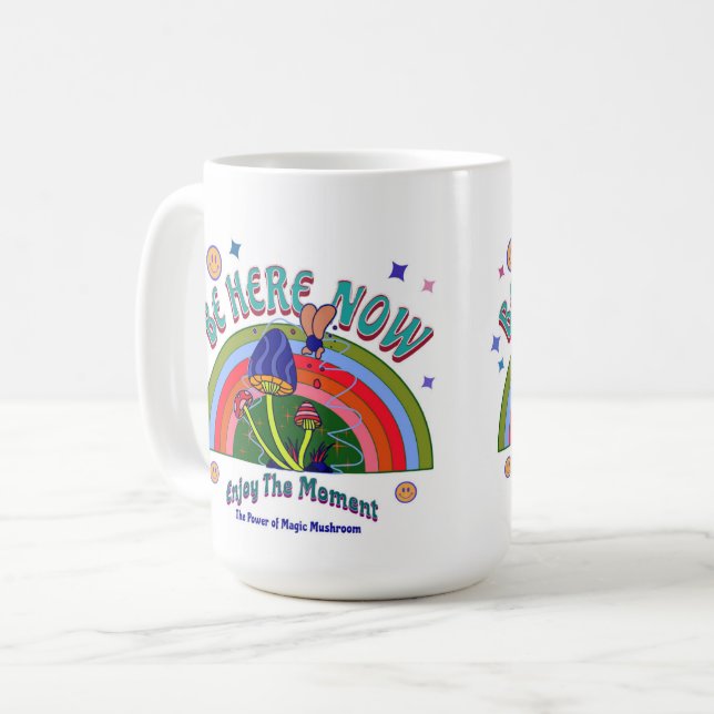 BE HERE NOW MUG (Front Left)