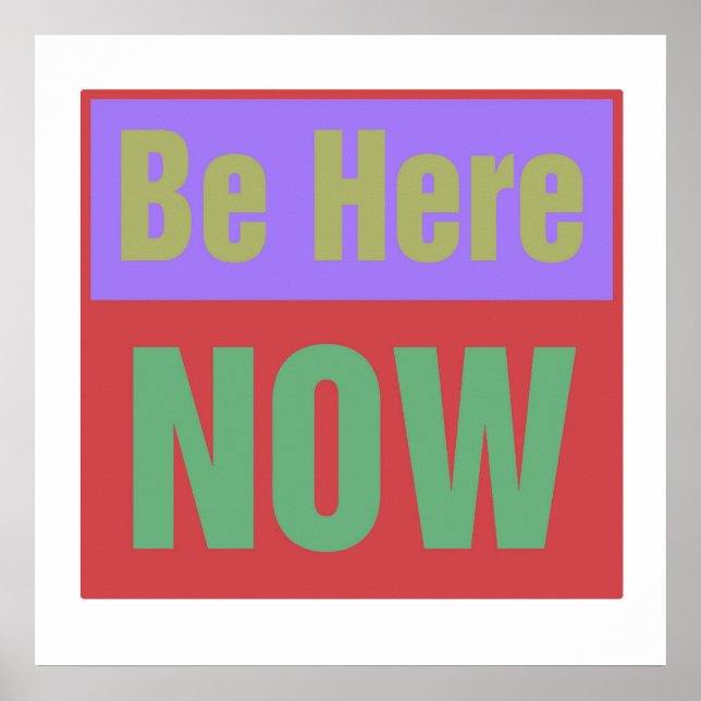 Be Here Now Print (Front)