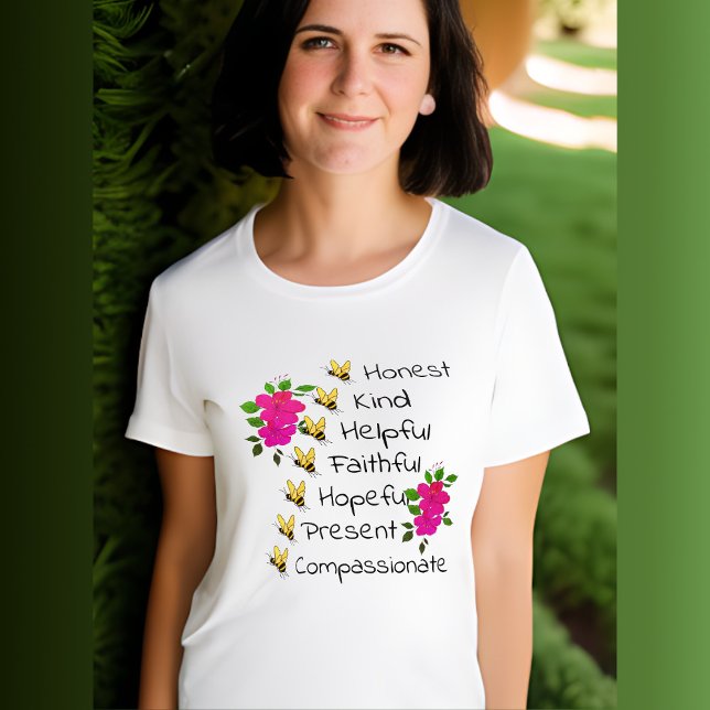 Be Honest, Kind, Faithful, Compassionate T-Shirt (Creator Uploaded)