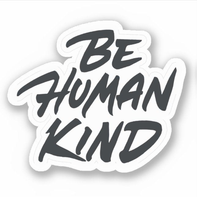 Be human kind (Front)