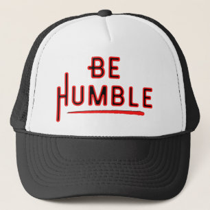 Be Humble In Style and Spirit Peak Modesty Trucker Hat