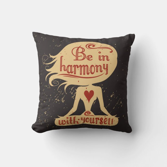 Be In Harmony With Yourself 2 Cushion (Front)