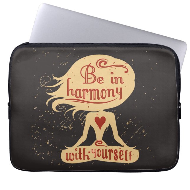 Be In Harmony With Yourself 2 Laptop Sleeve (Front)