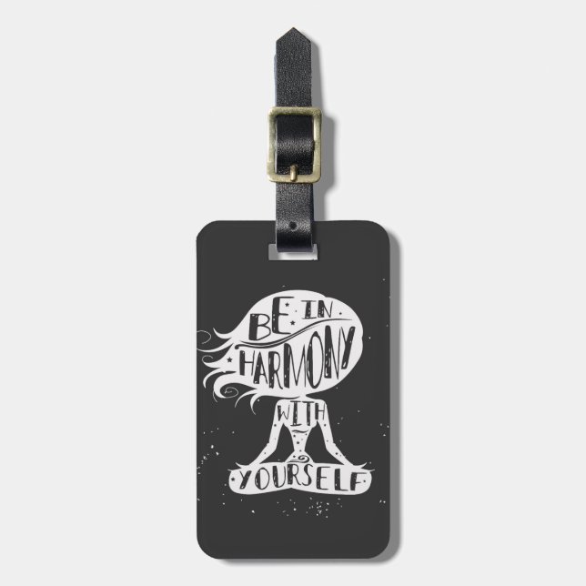 Be In Harmony With Yourself Luggage Tag (Front Vertical)