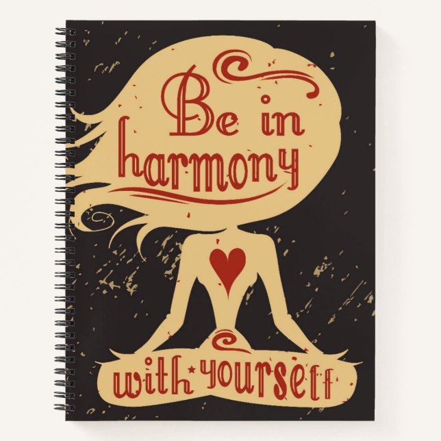 Be In Harmony With Yourself Notebook (Front)