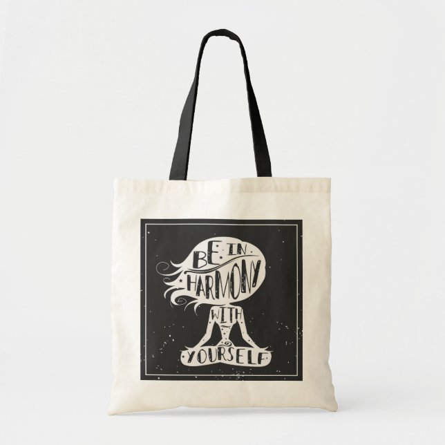 Be In Harmony With Yourself Tote Bag (Front)