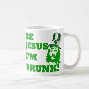 Be Jesus i'm drunk Coffee Mug