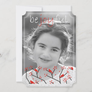 “Be joyful” cardinals and berries Christmas photo Holiday Card