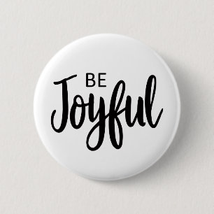 Be Joyful Gospel Graphics Aesthetic Christian 6 Cm Round Badge
