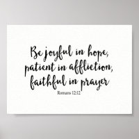 Be Joyful in Hope,Patient in Affliction, Faithful