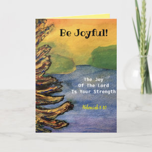 Be Joyful! Inspiration Bible Quote Nehemiah Joy Card