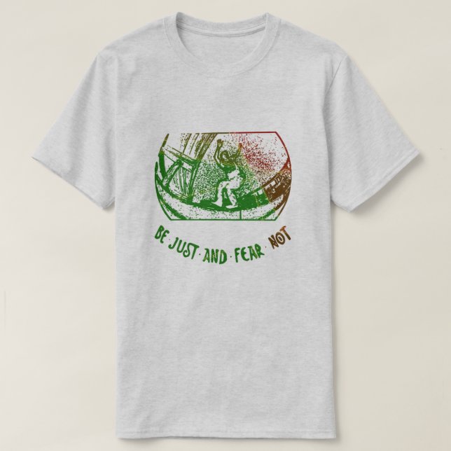 Be Just and Fear Not inline skating T-Shirt (Design Front)