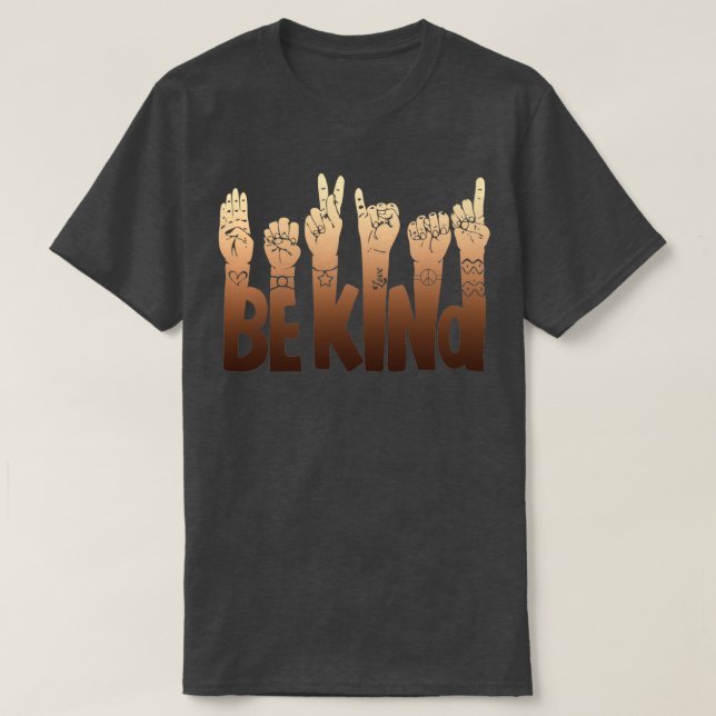 Be Kind 10 T-Shirt (Design Front)