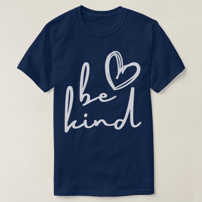 Be Kind 27 T-Shirt (Design Front)