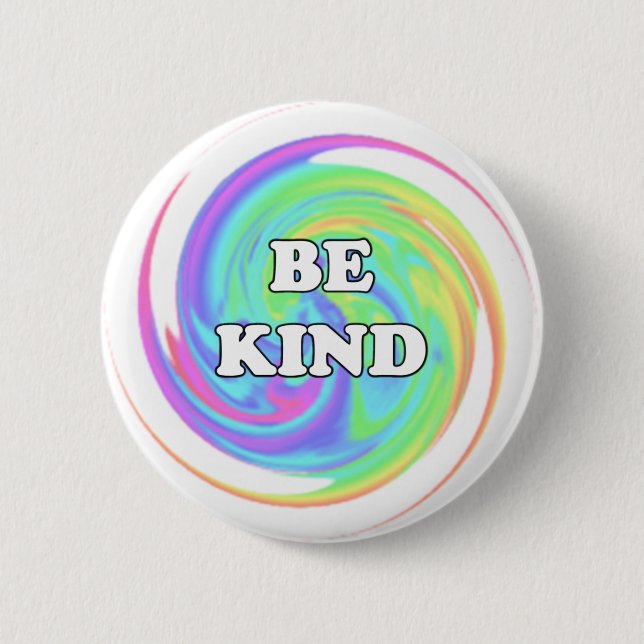 Be Kind 6 Cm Round Badge (Front)