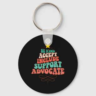 Be Kind Accept Include Support Christmas Special E Key Ring
