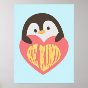Be Kind - Adorable Penguin Poster for Kids